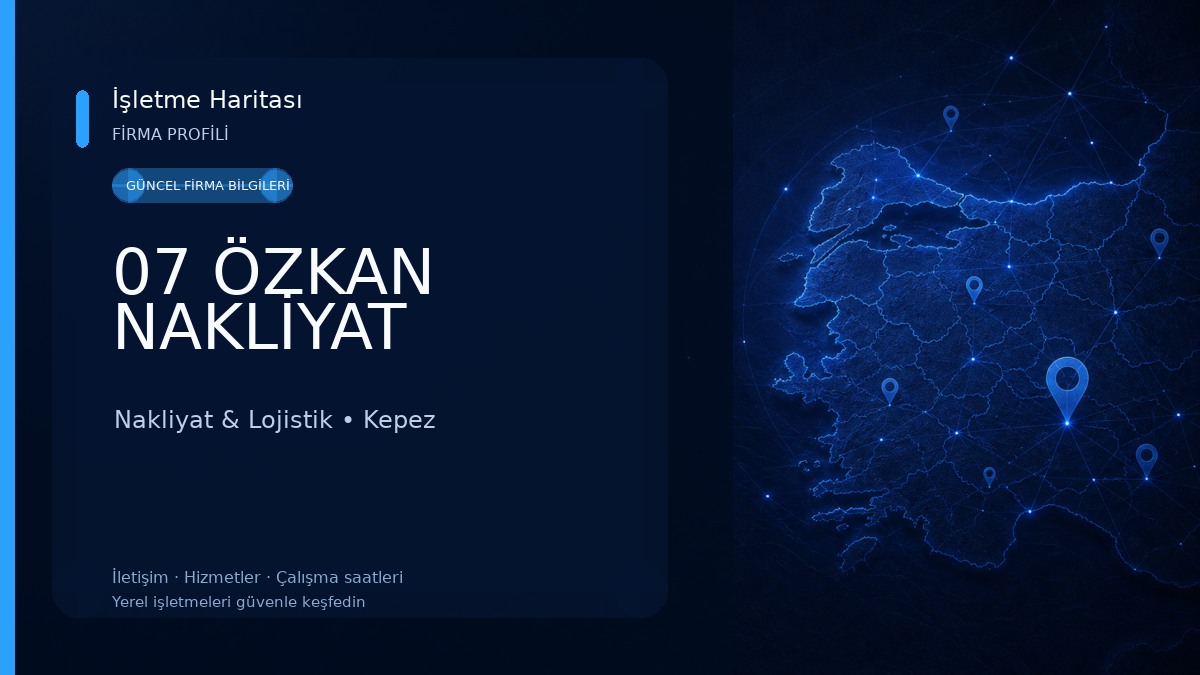 07 ÖZKAN NAKLİYAT