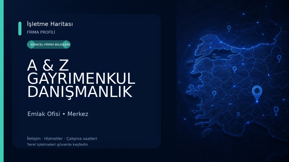 A & Z GAYRIMENKUL DANIŞMANLIK