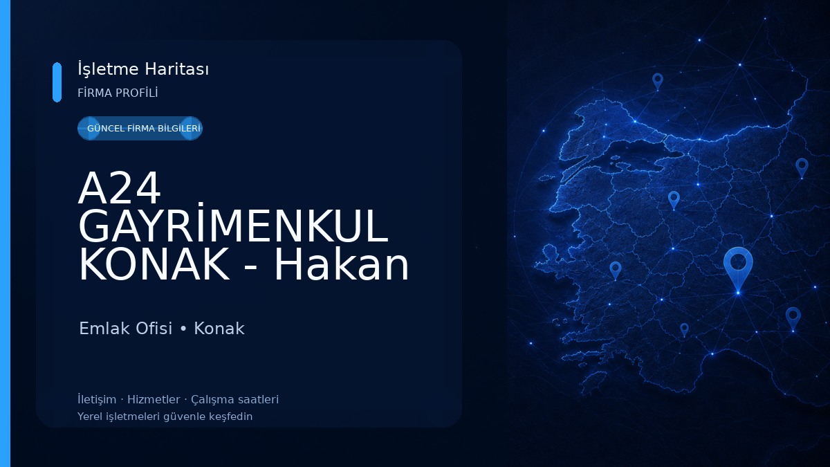 A24 GAYRİMENKUL KONAK - Hakan HEZER Emlak Ofisi