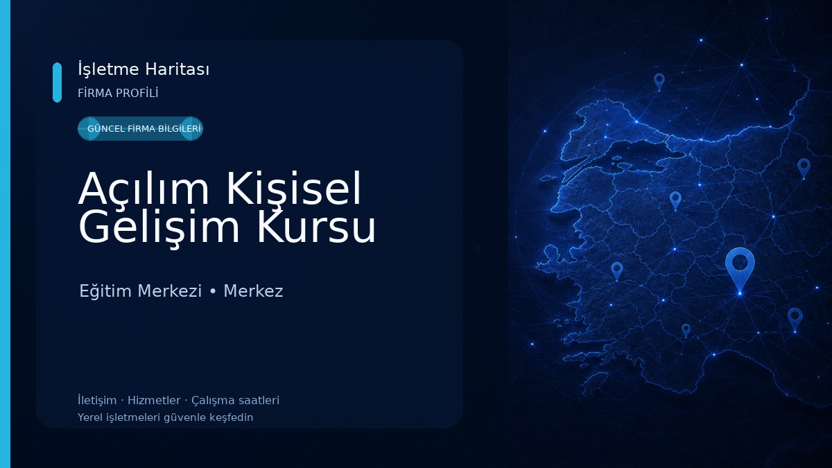 Açılım Kişisel Gelişim Kursu Eğitim Merkezi