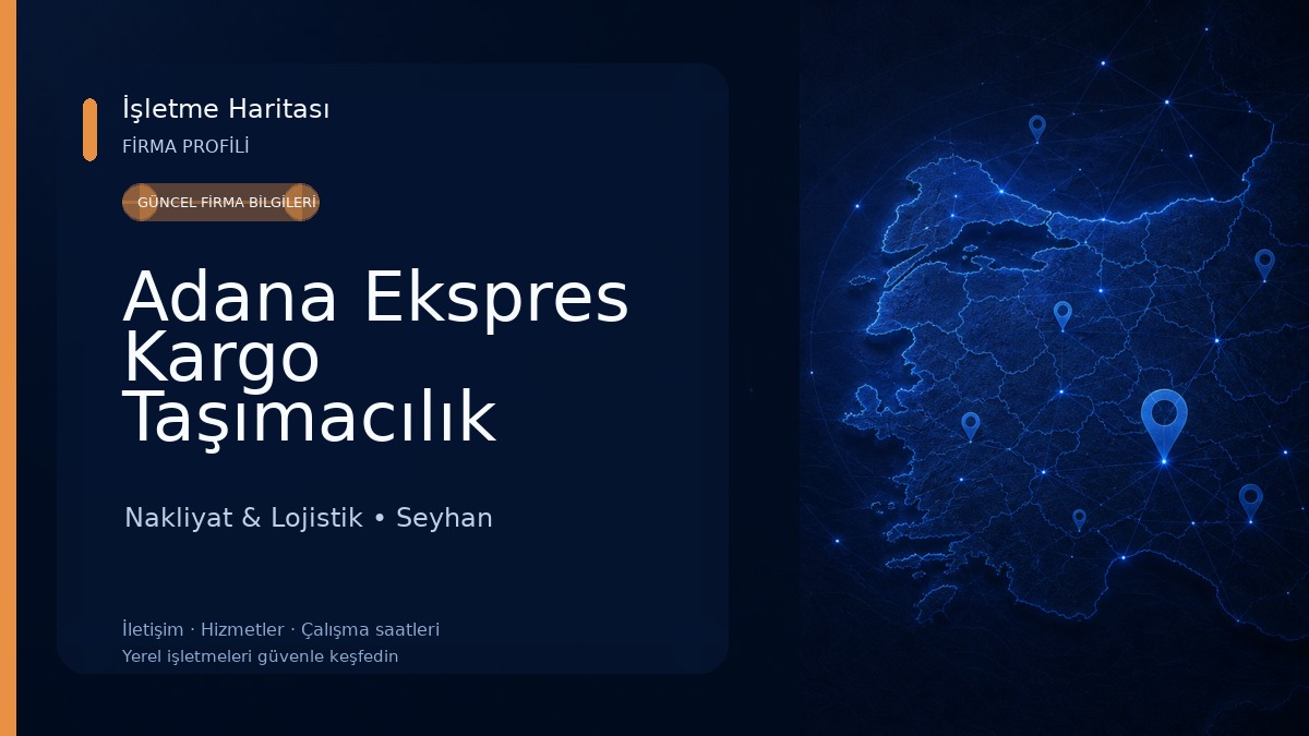 Adana Ekspres Kargo Taşımacılık
