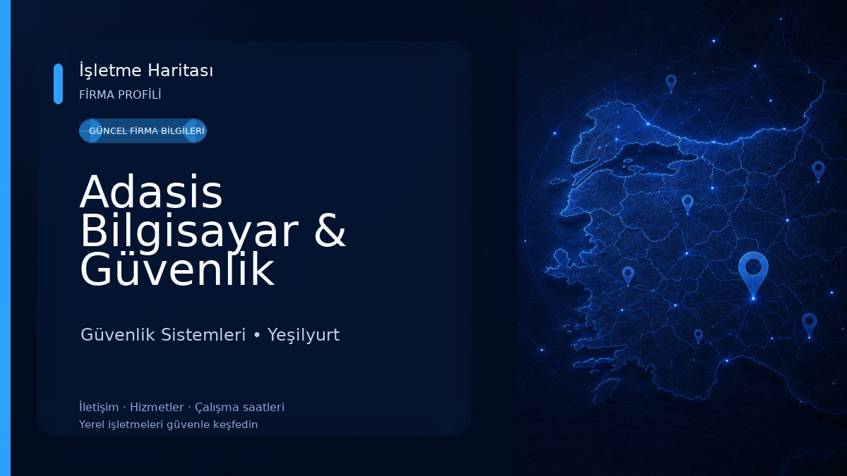 Adasis Bilgisayar & Güvenlik Malatya Güvenlik Sistemleri