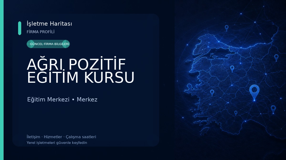 AĞRI POZİTİF EĞİTİM KURSU 