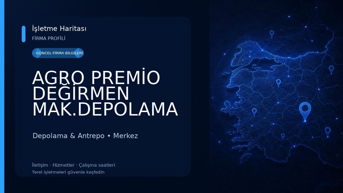 AGRO PREMİO DEĞİRMEN MAK.DEPOLAMA SİST.İNŞ.İTH.İHR