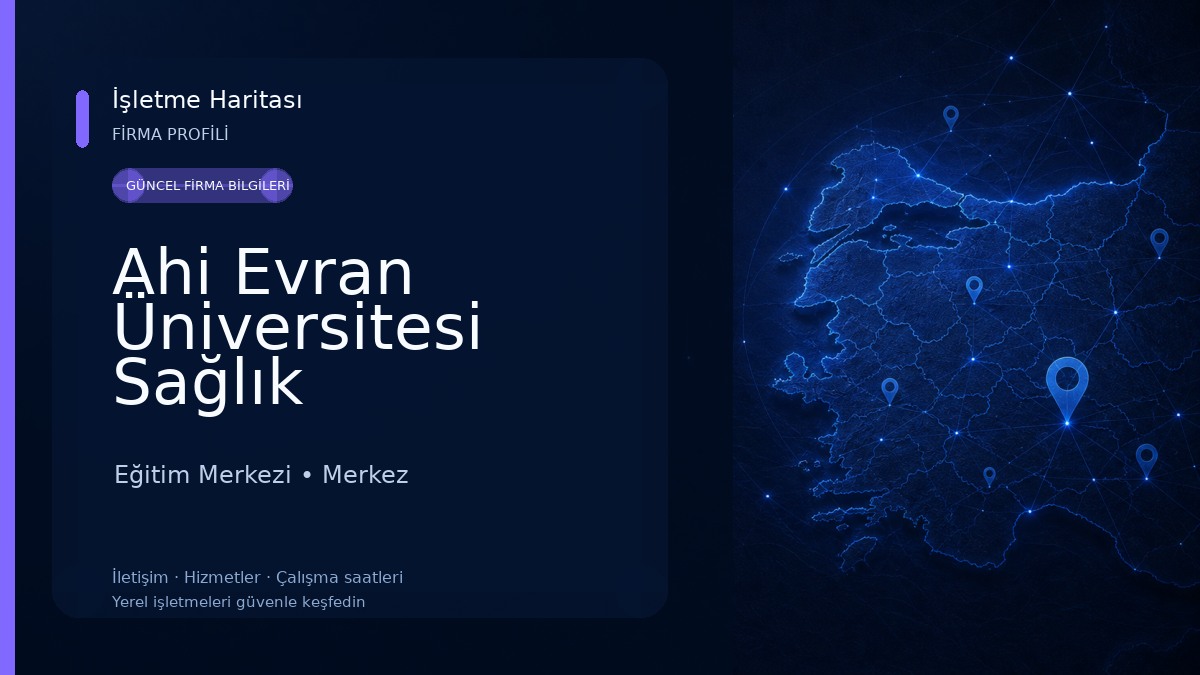 Ahi Evran Üniversitesi Sağlık Hizmetleri Meslek Yüksekokulu Eğitim Merkezi