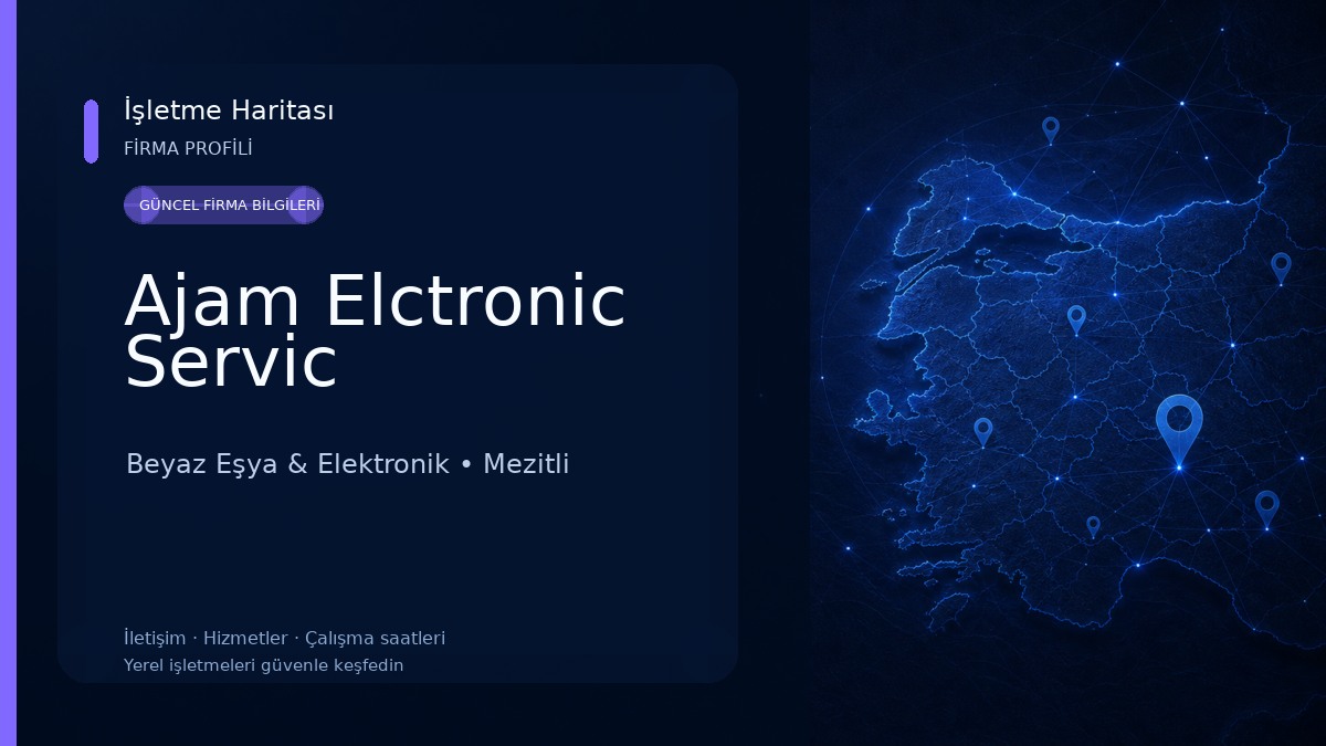 Ajam Elctronic Servic Beyaz Eşya & Elektronik