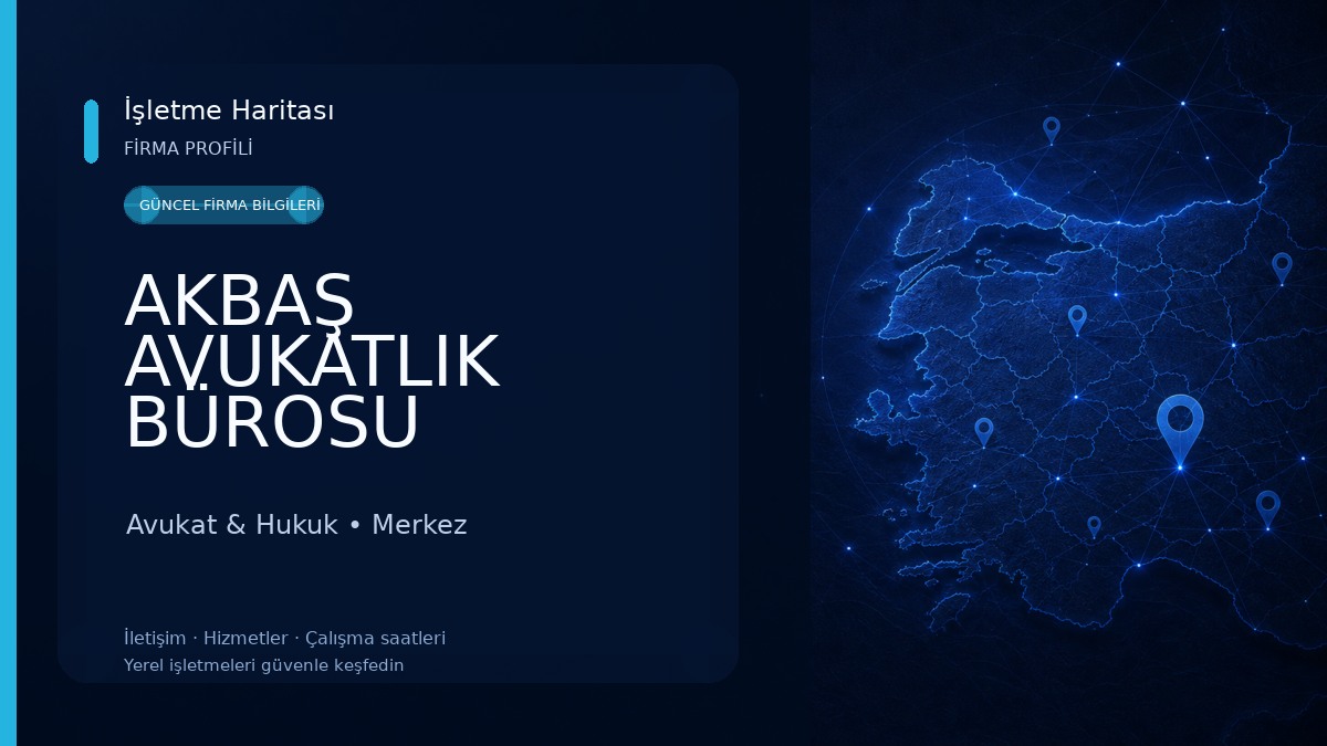 AKBAŞ AVUKATLIK BÜROSU Avukat & Hukuk