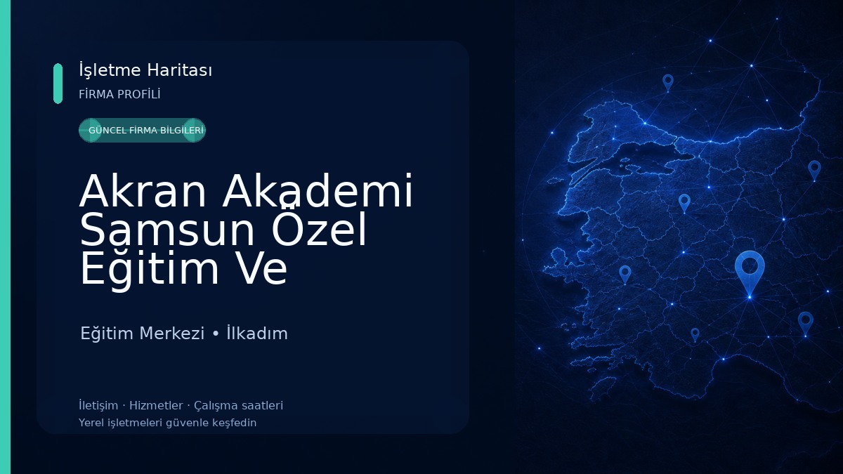 Akran Akademi Samsun Özel Eğitim Ve Rehabilitasyon Merkezi Eğitim Merkezi