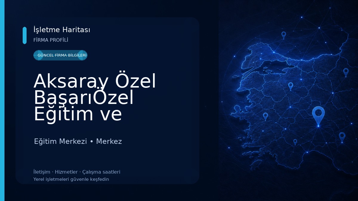 Aksaray Özel BaşarıÖzel Eğitim ve Rehabilitasyon Merkezi Eğitim Merkezi