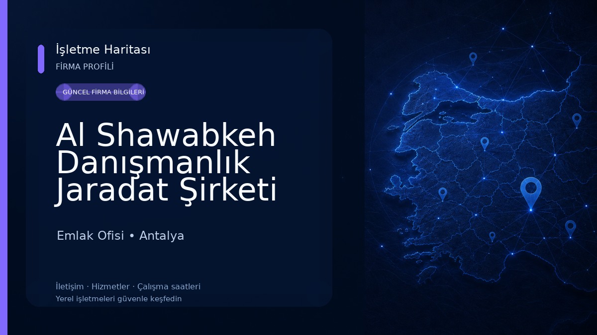 Al Shawabkeh Danışmanlık Jaradat Şirketi ŞİRKET DANIŞMANLIK Emlak Ofisi