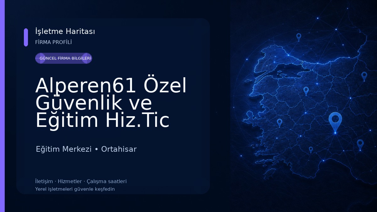 Alperen61 Özel Güvenlik ve Eğitim Hiz.Tic Ltd.Şti 