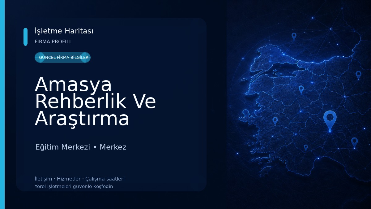 Amasya Rehberlik Ve Araştırma Merkezi