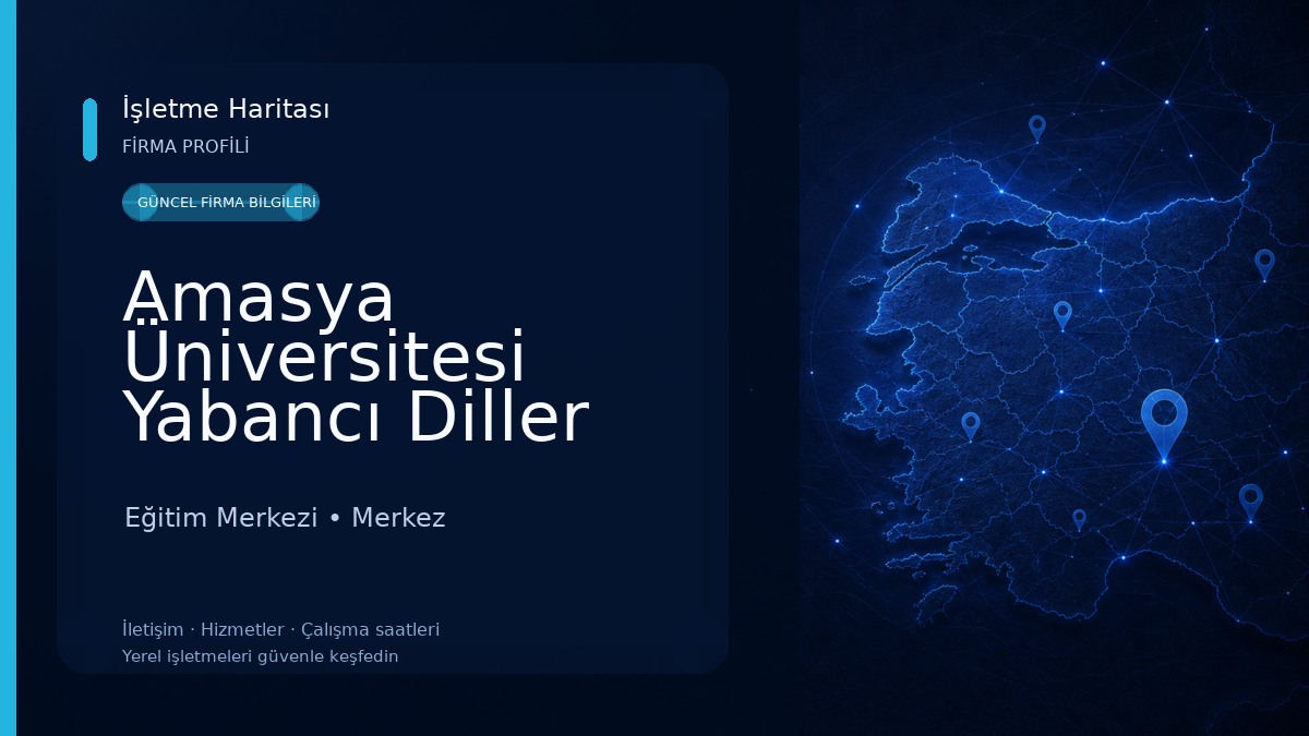 Amasya Üniversitesi Yabancı Diller Yüksekokulu Eğitim Merkezi