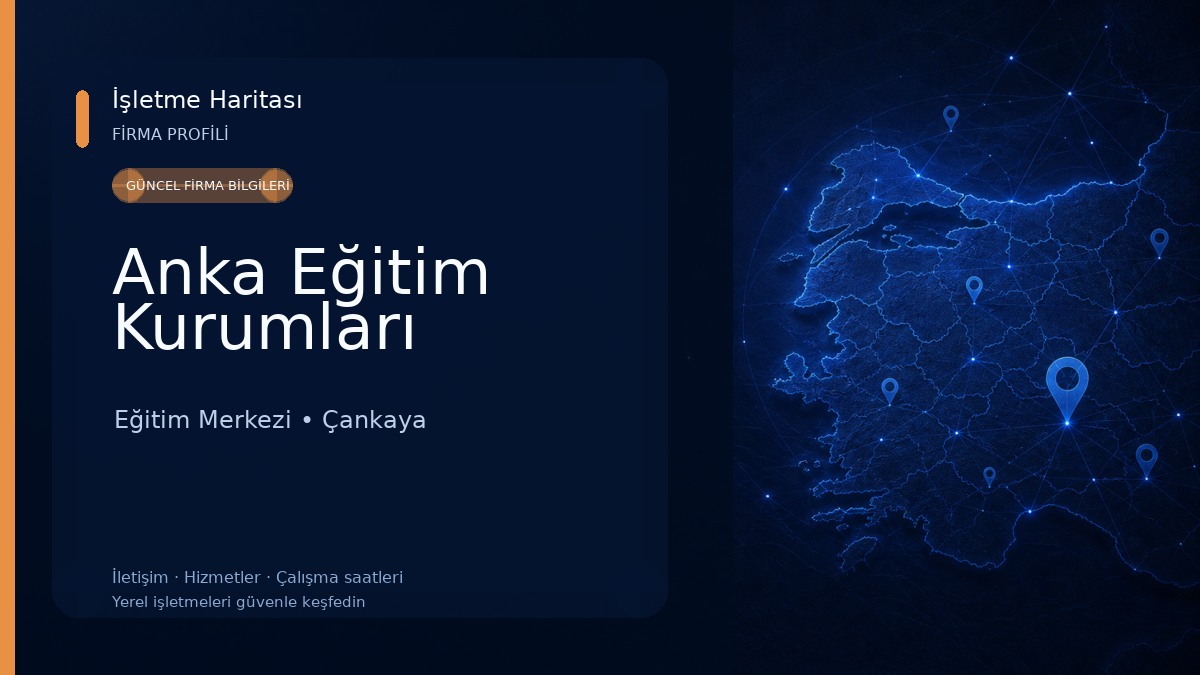 Anka Eğitim Kurumları Eğitim Merkezi