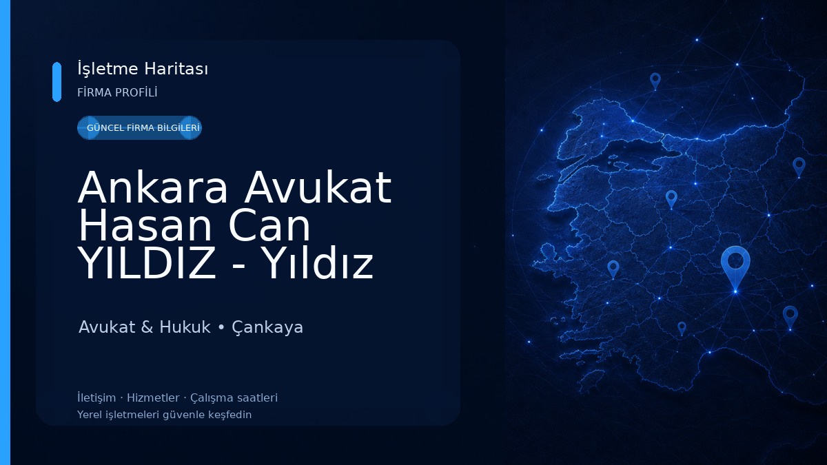 Ankara Avukat Hasan Can YILDIZ - Yıldız Hukuk
