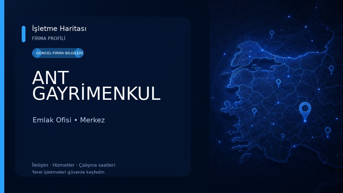 ANT GAYRİMENKUL Emlak Ofisi