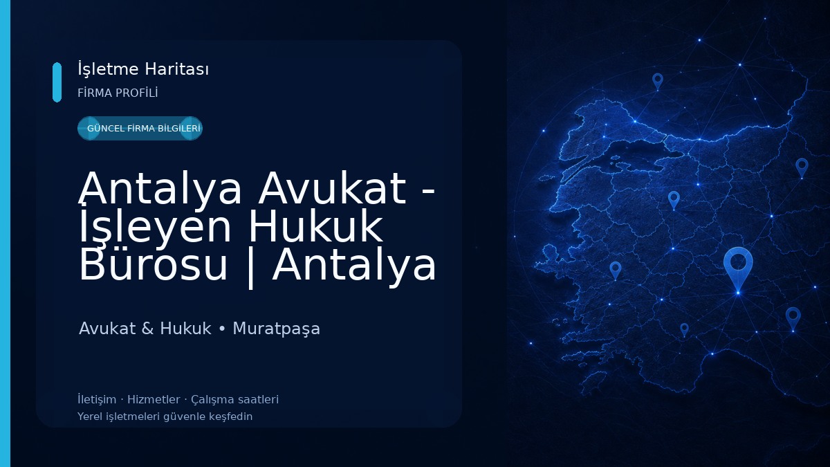 Antalya Avukat - İşleyen Hukuk Bürosu | Antalya Boşanma Avukatı | Antalya Ceza Avukatı | Ağır Ceza Avukatı - Muratpaşa Avukat Avukat & Hukuk