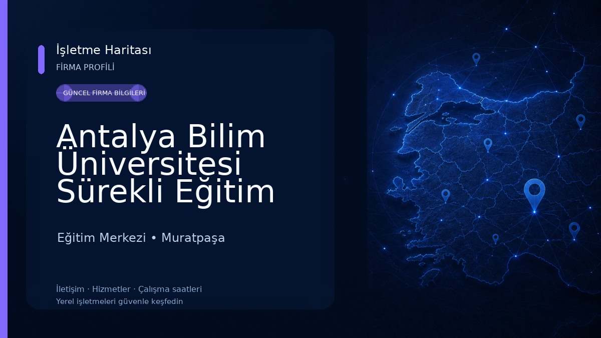 Antalya Bilim Üniversitesi Sürekli Eğitim Merkezi Eğitim Merkezi