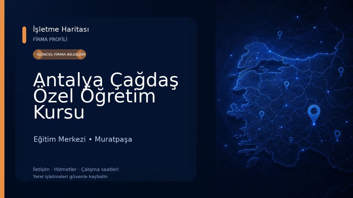 Antalya Çağdaş Özel Öğretim Kursu Eğitim Merkezi