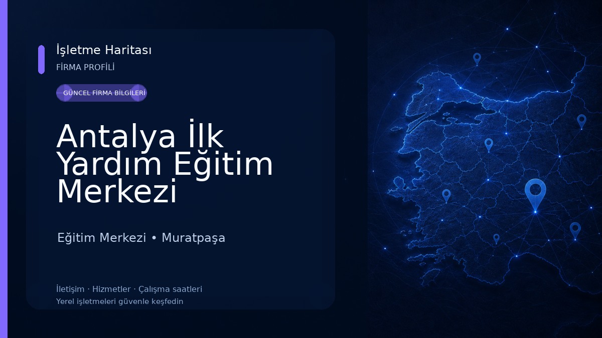 Antalya İlk Yardım Eğitim Merkezi