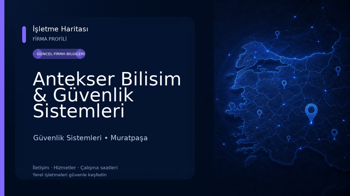 Antekser Bilisim & Güvenlik Sistemleri