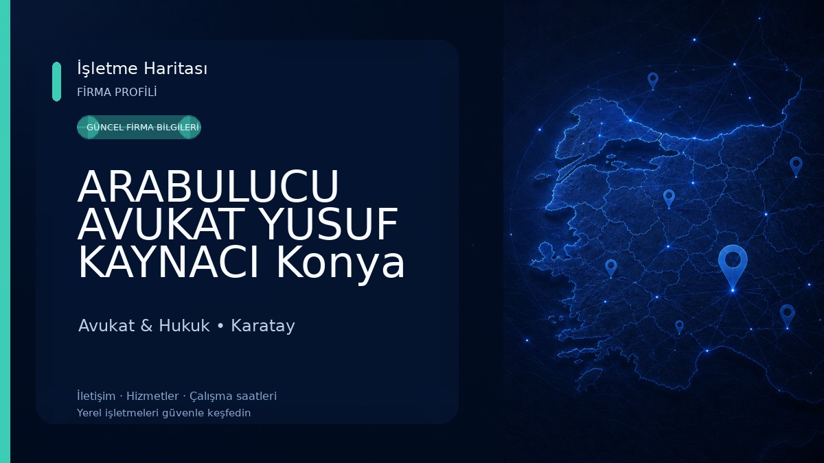 ARABULUCU AVUKAT YUSUF KAYNACI Konya Avukatı - Konya Boşanma Avukatı - Konya İş Davası Avukatı - Konya Miras Davası Avukatı - Avukat & Hukuk
