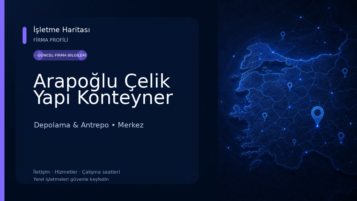 Arapoğlu Çelik Yapı Konteyner