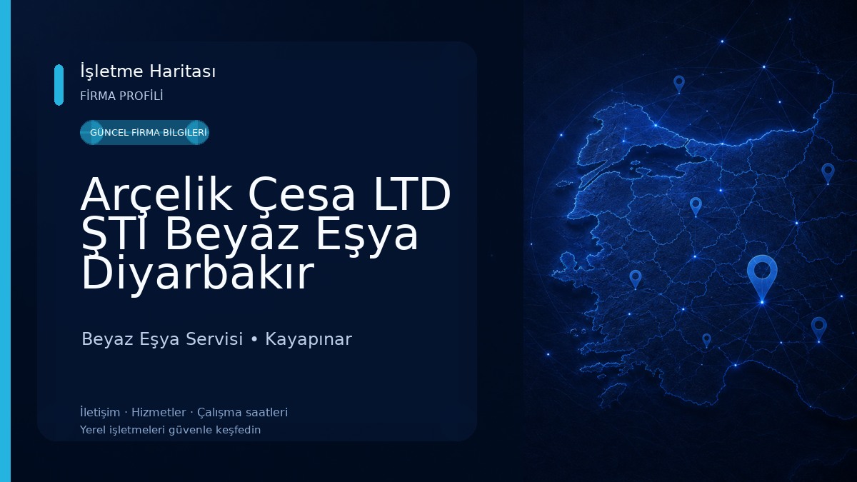 Arçelik Çesa LTD ŞTİ Beyaz Eşya Diyarbakır
