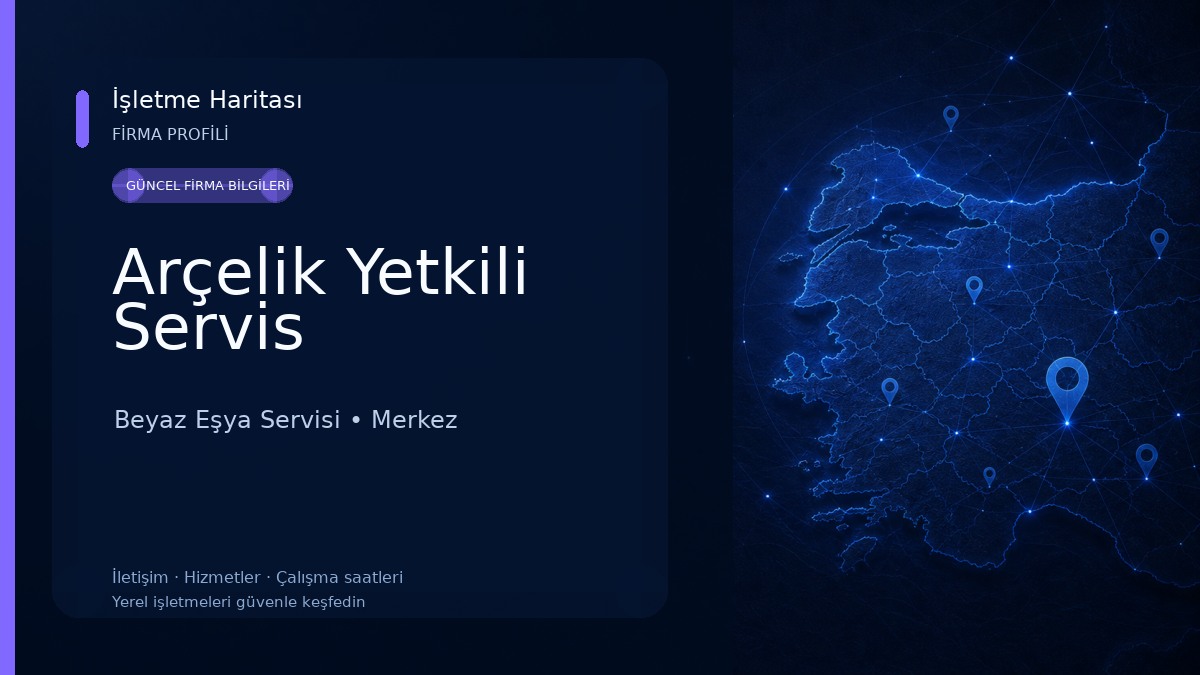 Arçelik Yetkili Servis
