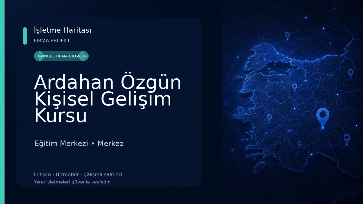 Ardahan Özgün Kişisel Gelişim Kursu