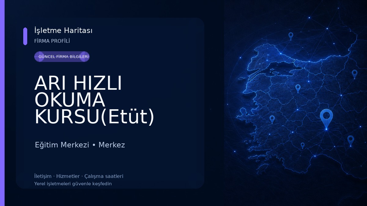 ARI HIZLI OKUMA KURSU(Etüt) Eğitim Merkezi