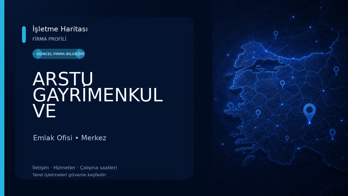 ARSTU GAYRİMENKUL VE DANIŞMANLIK Emlak Ofisi