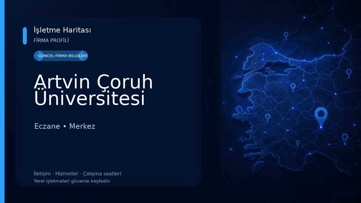 Artvin Çoruh Üniversitesi