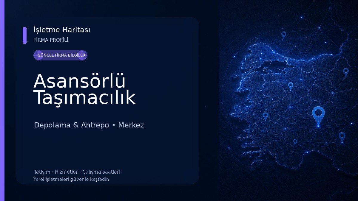 Asansörlü Taşımacılık 