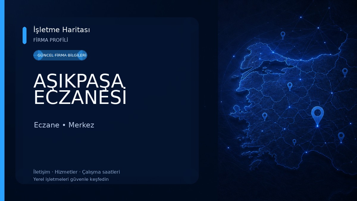 AŞIKPAŞA ECZANESİ 