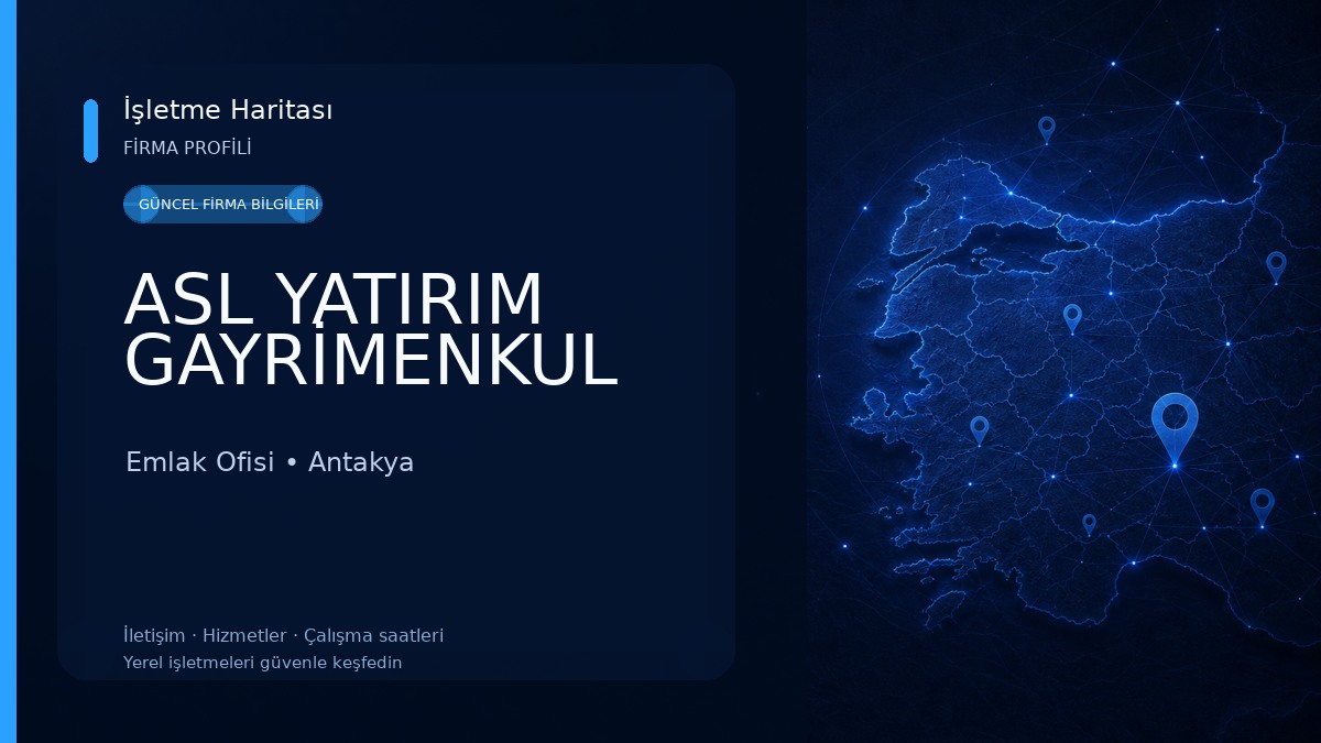 ASL YATIRIM GAYRİMENKUL Emlak Ofisi