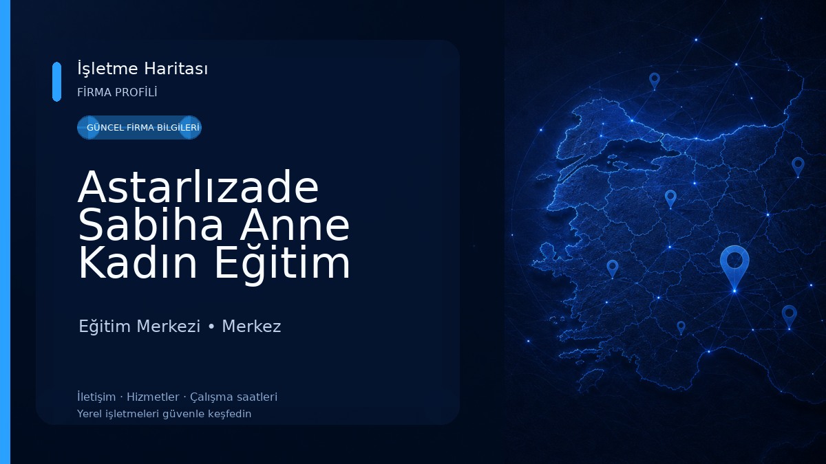 Astarlızade Sabiha Anne Kadın Eğitim Kültür Merkezi
