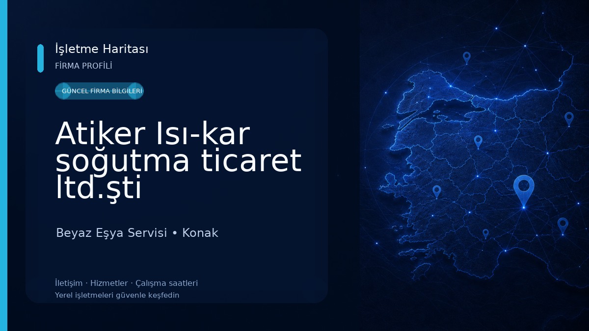 Atiker Isı-kar soğutma ticaret ltd.şti Beyaz Eşya Servisi