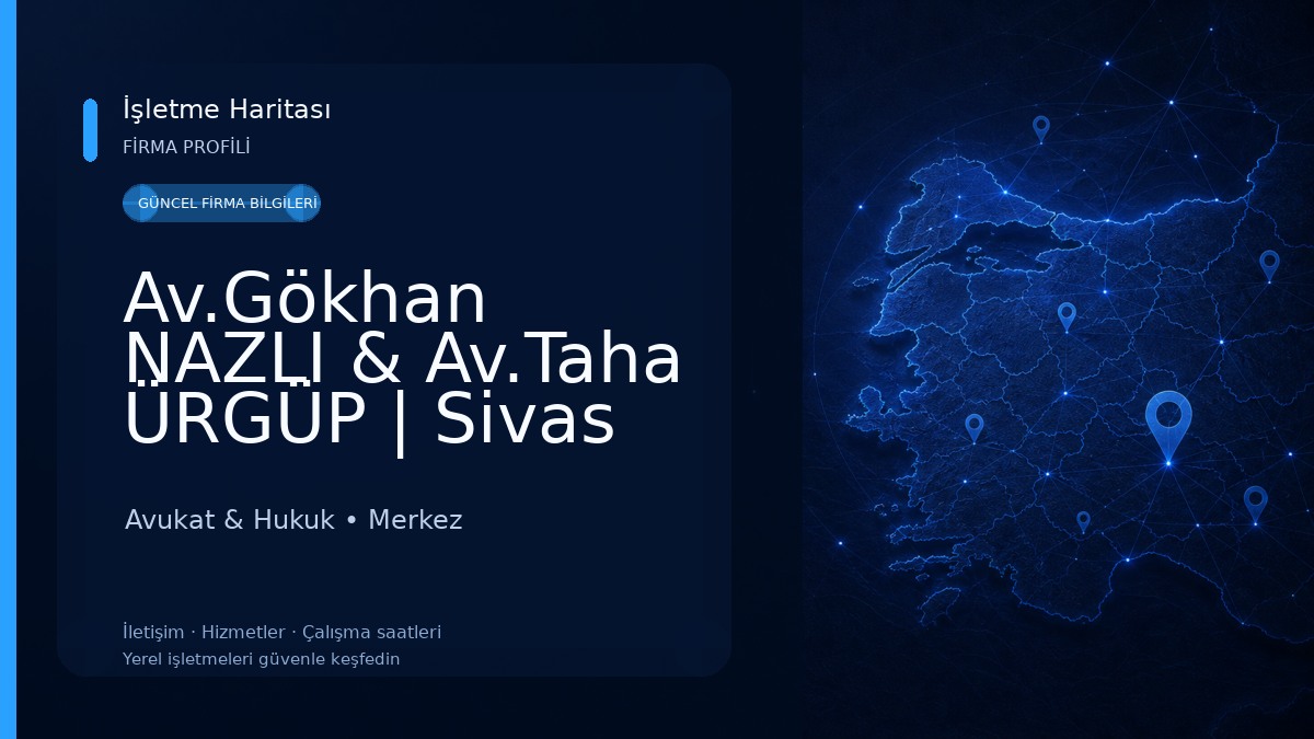 Av.Gökhan NAZLI & Av.Taha ÜRGÜP | Sivas Avukat - Sivas Ceza Avukatı - Sivas İcra Avukatı - Sivas Boşanma Avukatı Avukat & Hukuk