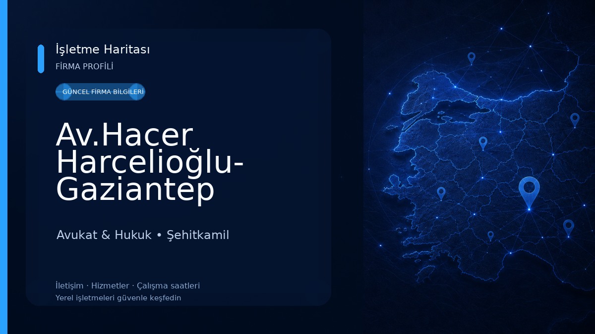 Av.Hacer Harcelioğlu- Gaziantep Boşanma Avukatı- Gaziantep İş Hukuku Avukatı- Gaziantep Avukat