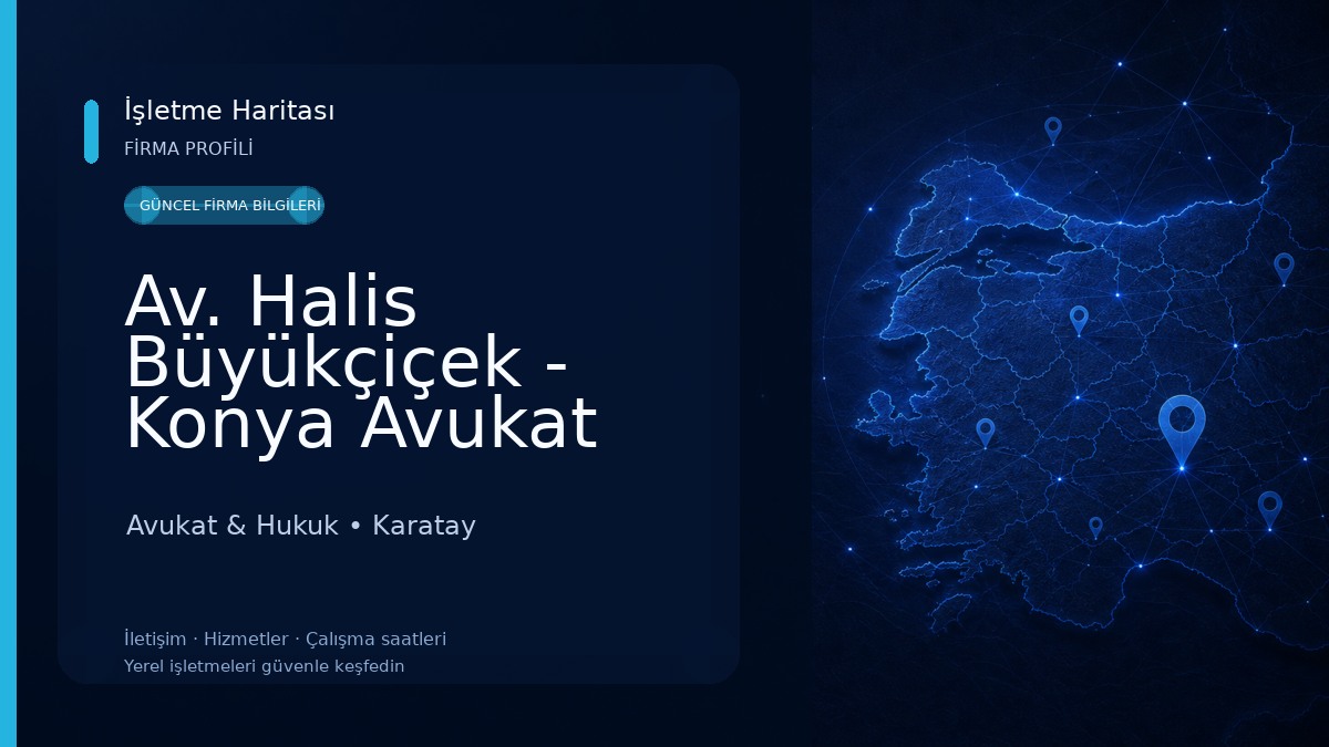 Av. Halis Büyükçiçek - Konya Avukat Avukat & Hukuk