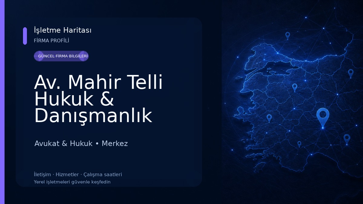Av. Mahir Telli Hukuk & Danışmanlık Avukat & Hukuk