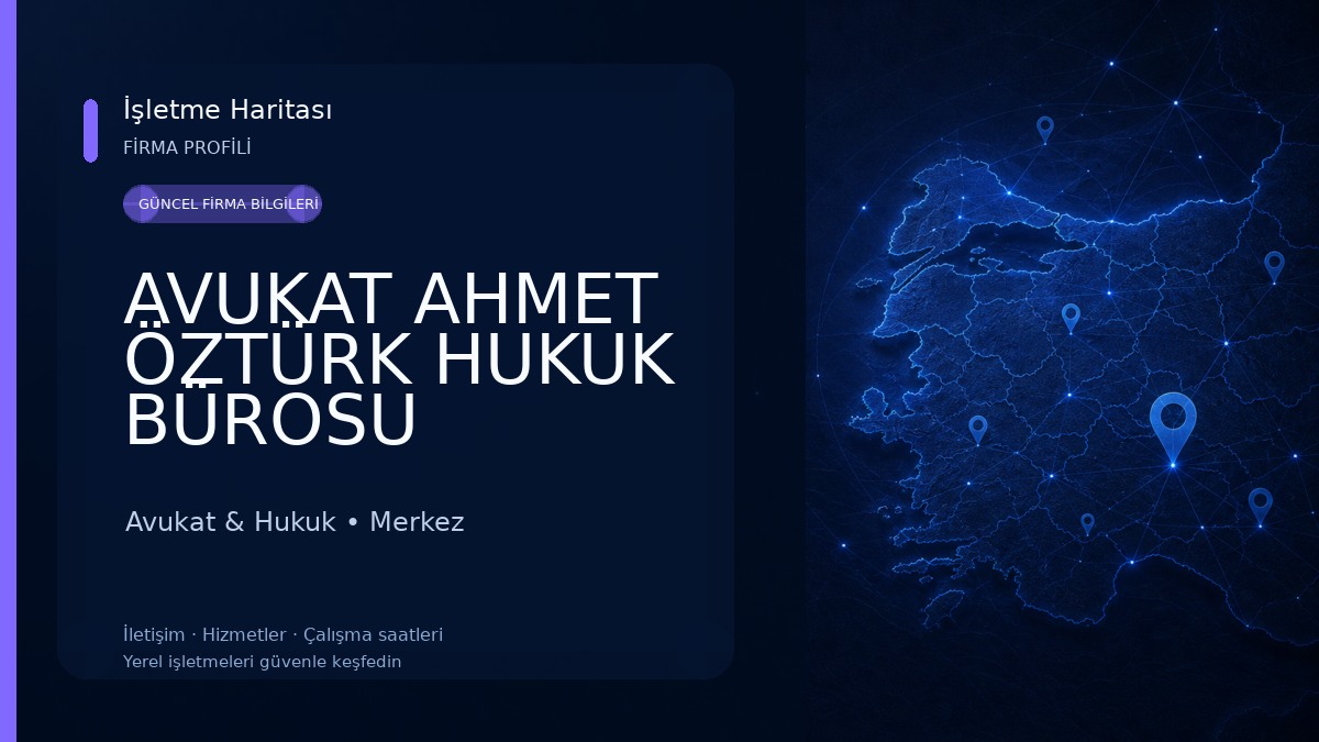 AVUKAT AHMET ÖZTÜRK HUKUK BÜROSU Avukat & Hukuk