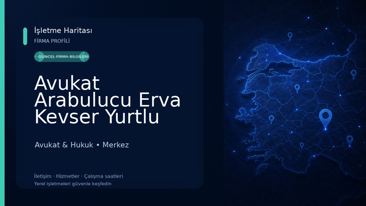 Avukat Arabulucu Erva Kevser Yurtlu Yaşar Avukat & Hukuk