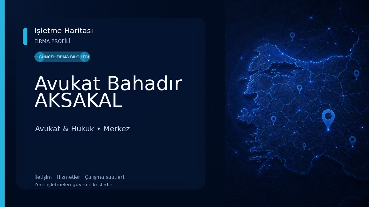 Avukat Bahadır AKSAKAL Avukat & Hukuk