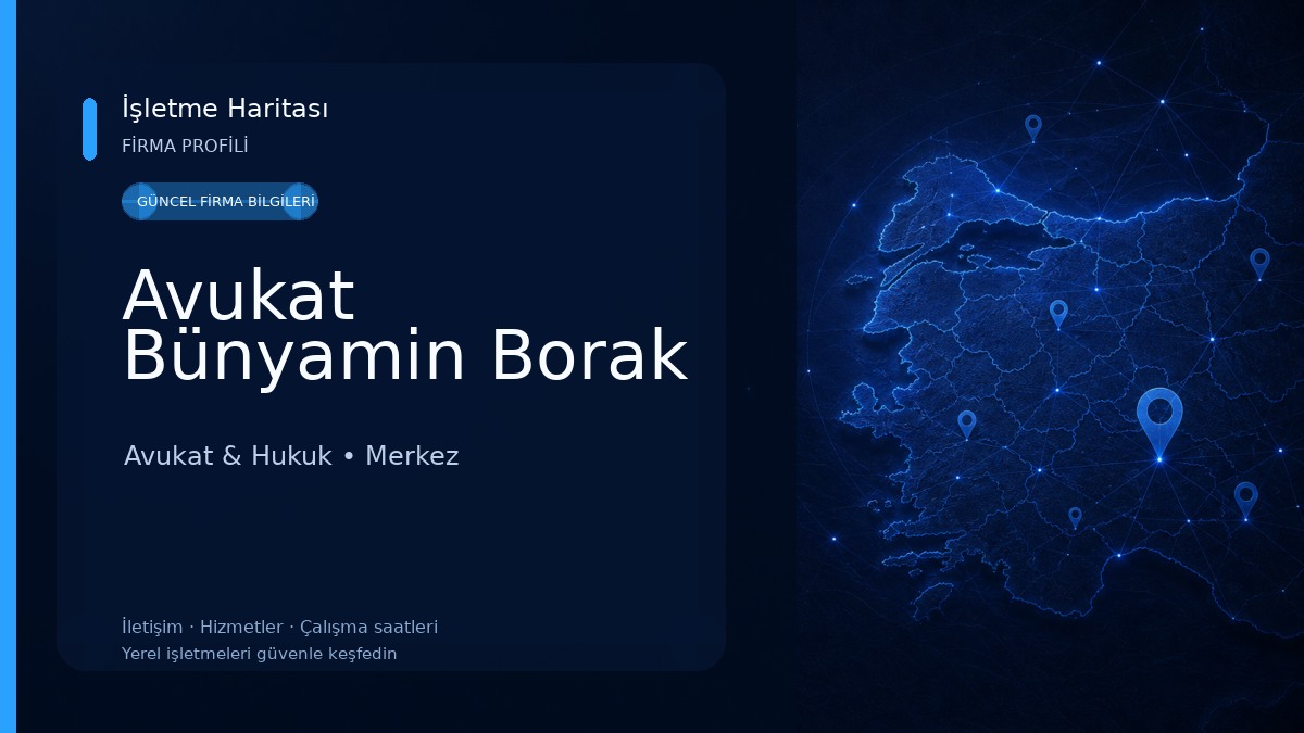 Avukat Bünyamin Borak Avukat & Hukuk