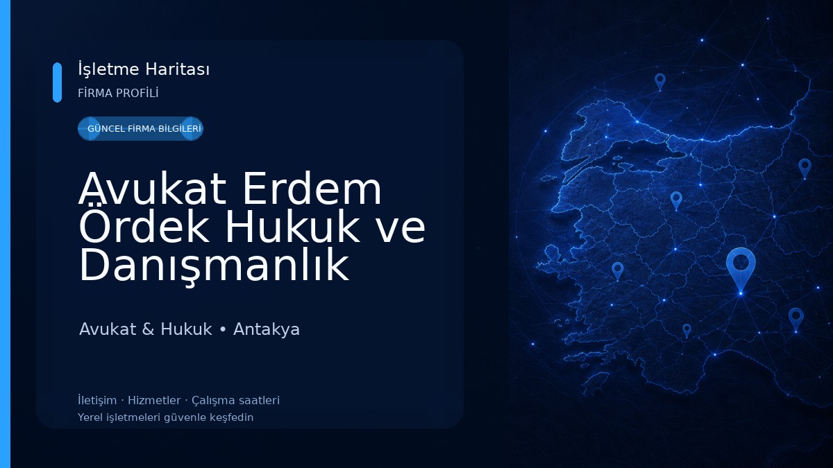 Avukat Erdem Ördek Hukuk ve Danışmanlık Bürosu Avukat & Hukuk