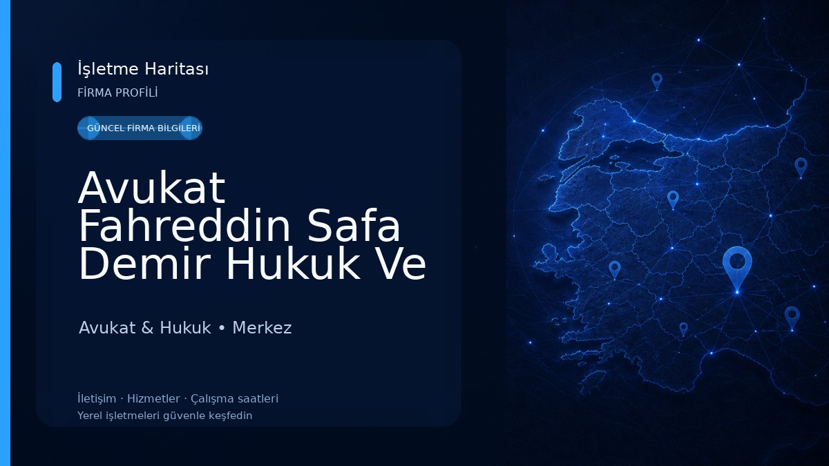 Avukat Fahreddin Safa Demir Hukuk Ve Danışmanlık Bürosu Avukat & Hukuk