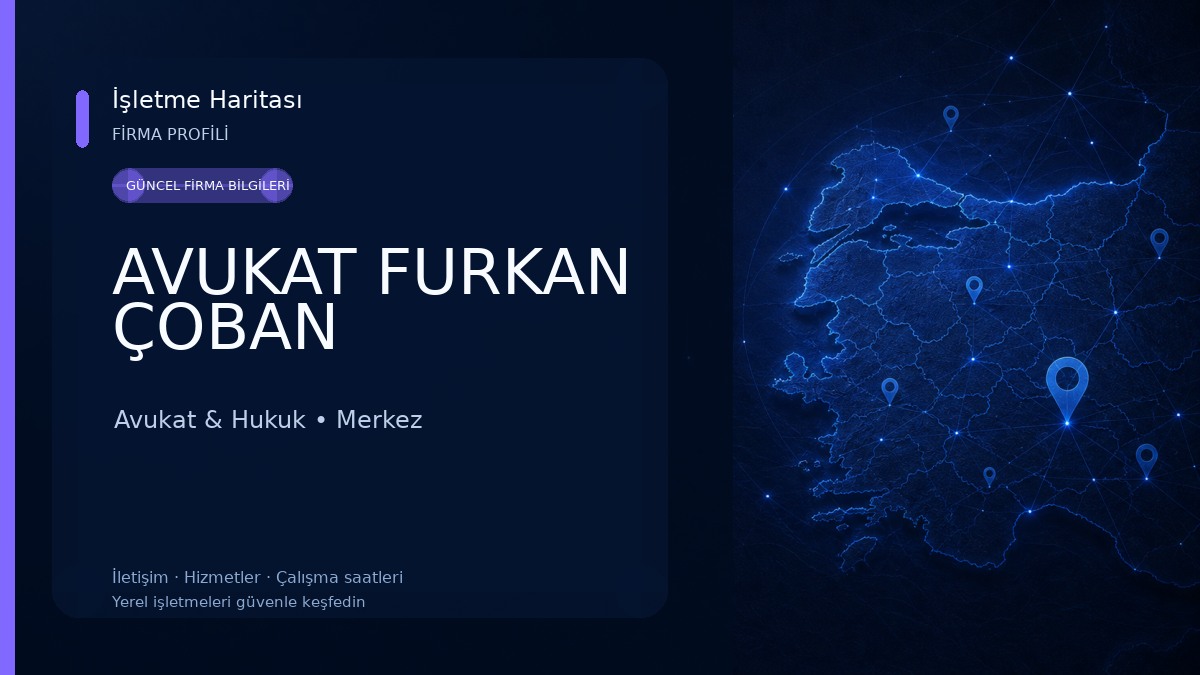 AVUKAT FURKAN ÇOBAN Avukat & Hukuk