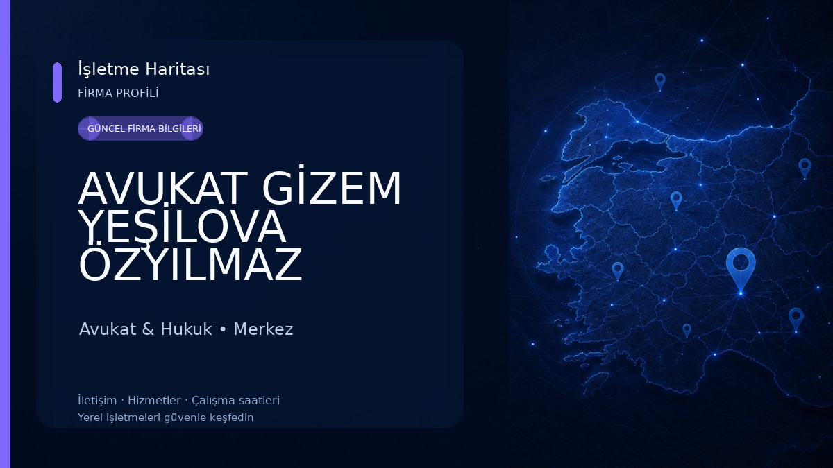 AVUKAT GİZEM YEŞİLOVA ÖZYILMAZ Avukat & Hukuk
